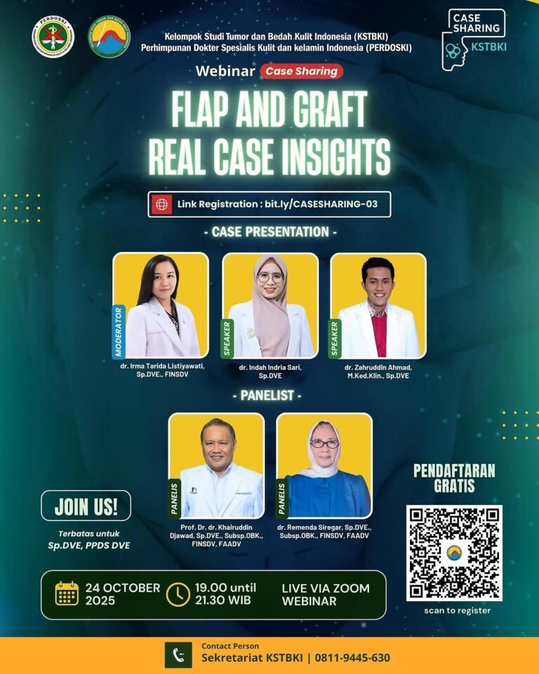 ✨ Webinar Case Sharing KSTBKI ✨🔍 Flap and Graft Real Case InsightsYuk, ikuti sharing kasus mena